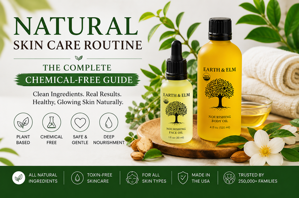 Natural Skin Care Routine: The Complete Chemical-Free